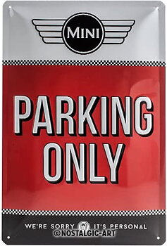 Skylt - Mini Parking Only