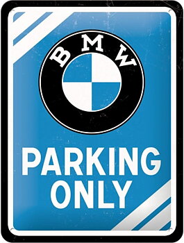 Skylt - BMW Parking Only