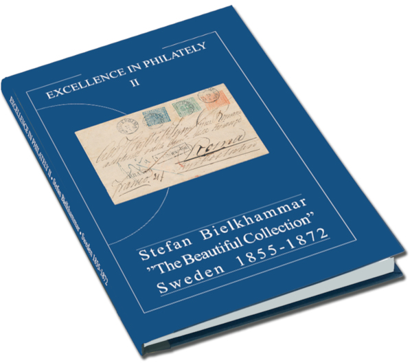 Excellence in Philately II - Stefan Bielkhammar