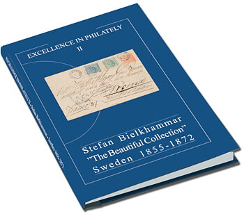 Excellence in Philately II - Stefan Bielkhammar