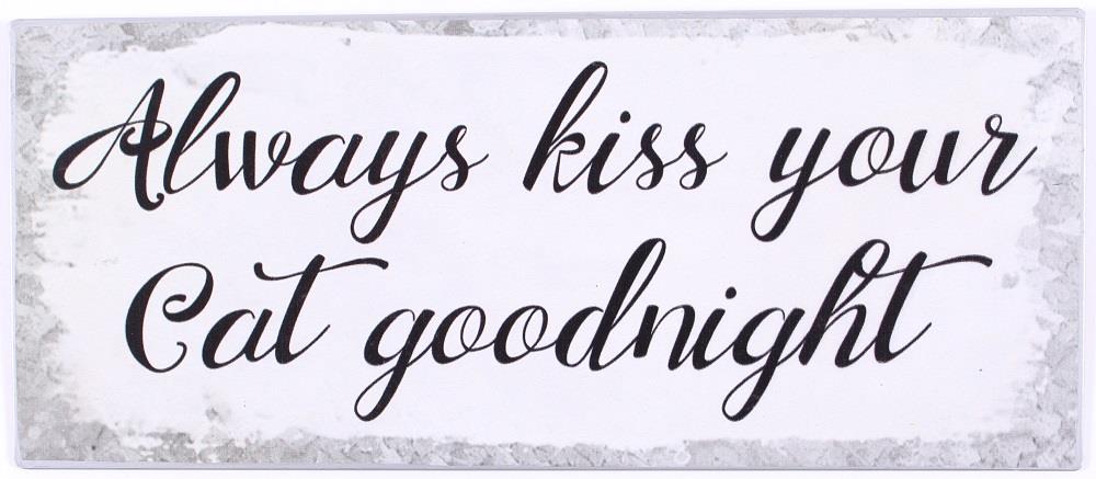Emaljskylt / Always kiss your Cat goodnight