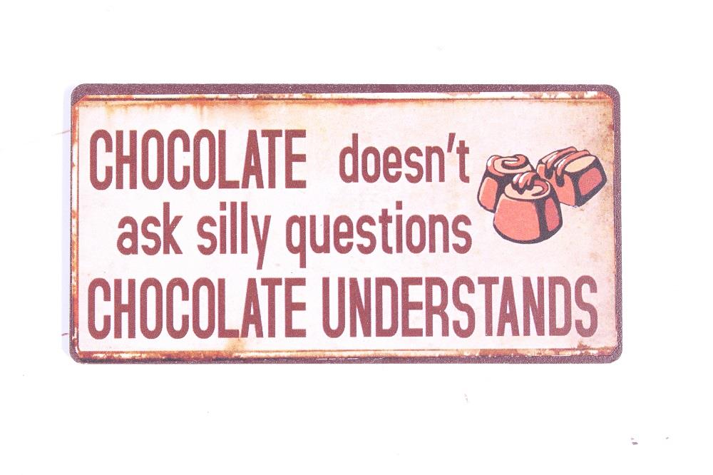 Kylskåpsmagnet / Emaljskylt / Chocolate