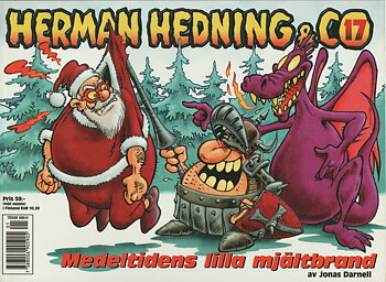 Herman Hedning Julalbum 17 Medeltidens lilla mjältbrand