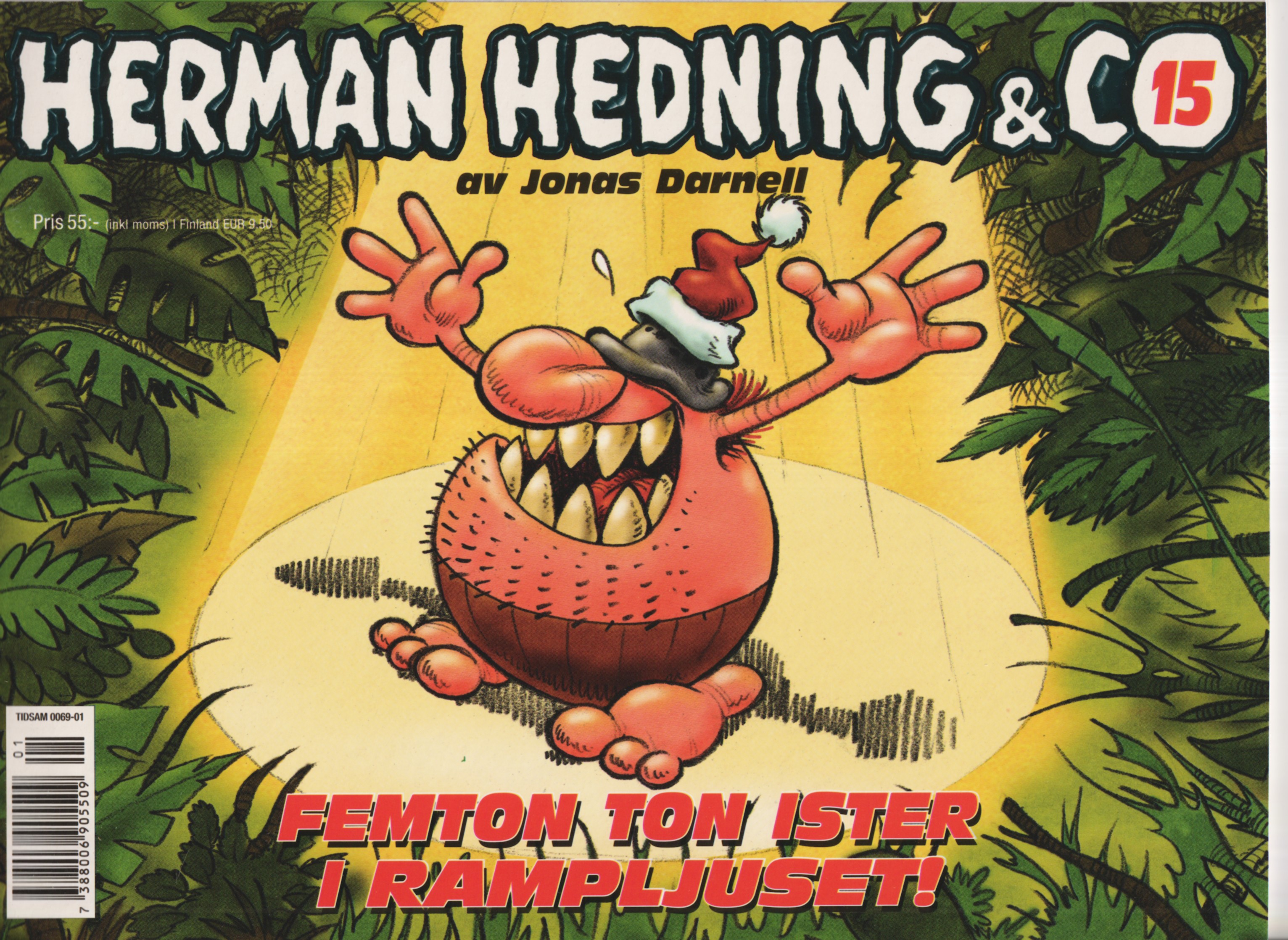 Herman Hedning Julalbum 15 Femton ton ister i rampljuset!