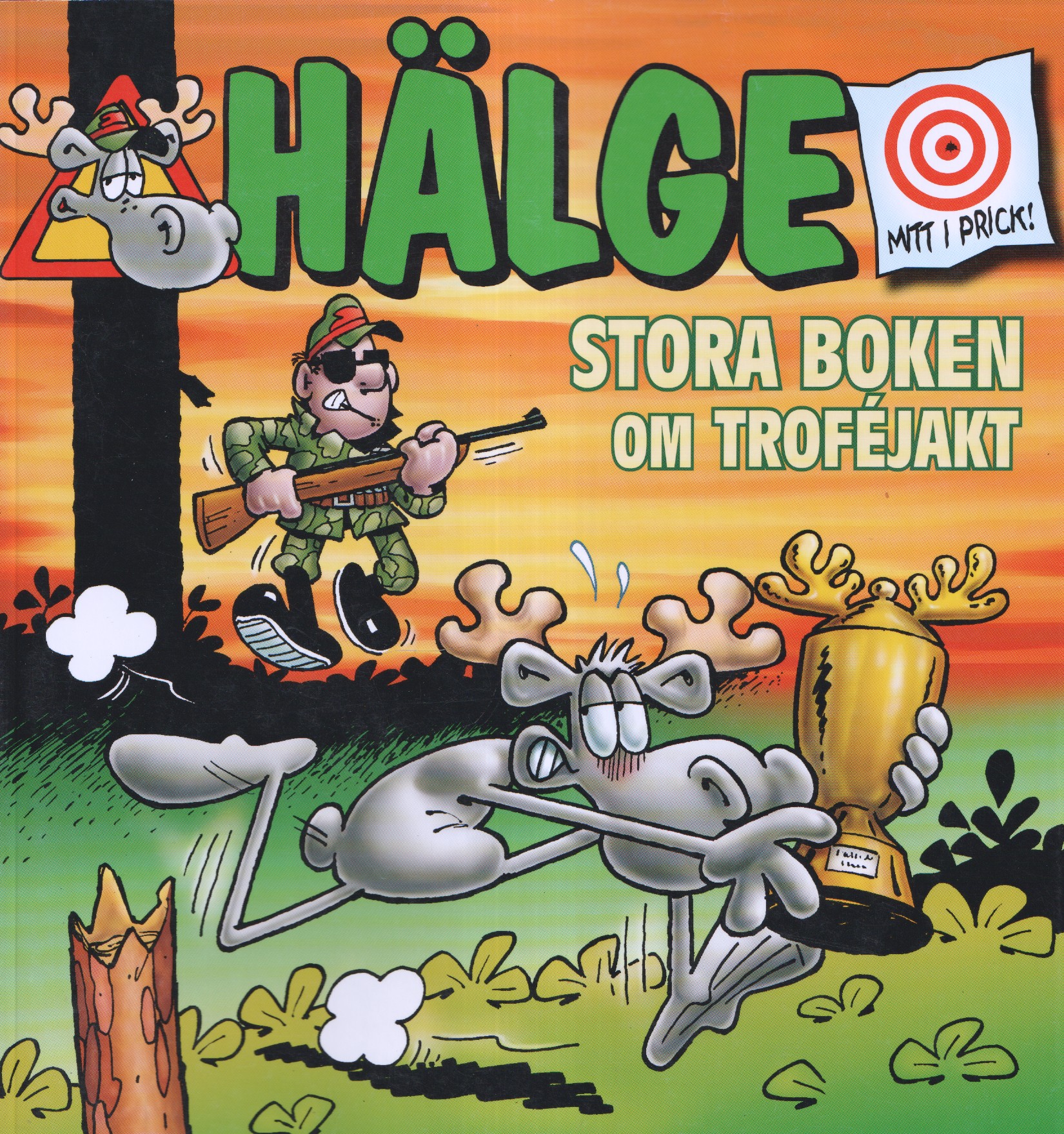 Hälge Stora boken om troféjakt