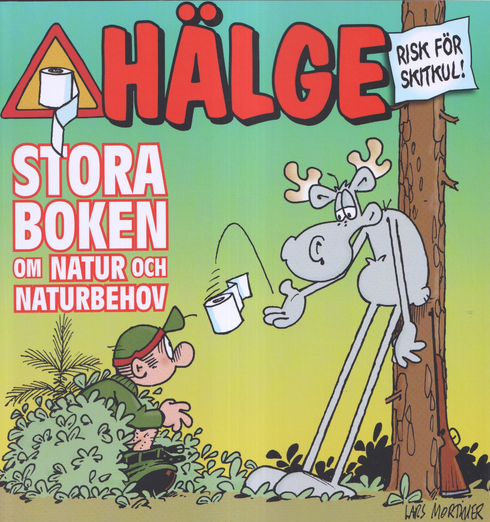 Hälge Stora boken om natur och naturbehov