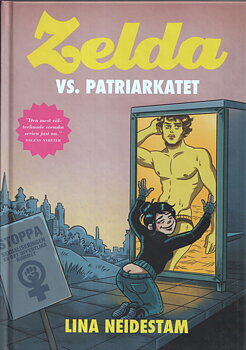 Zelda 3 Zelda vs Patriarkatet