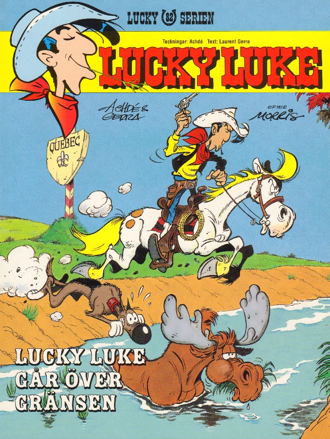 Lucky Luke 82 Lucky Luke går över gränsen