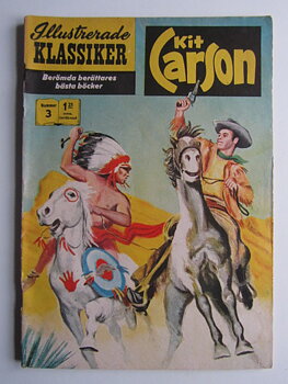 Illustrerade Klassiker 003 Kit Carson 3:e uppl. Vg