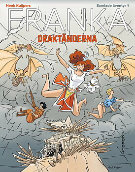 Franka Samlade Äventyr nr 1 Draktänderna
