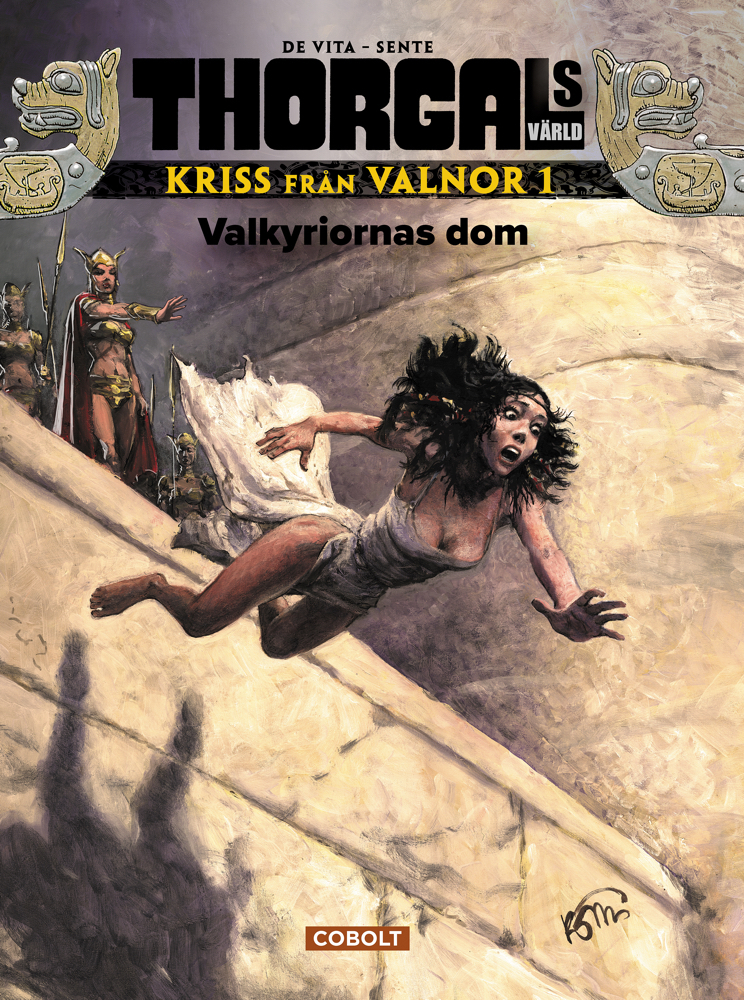 Throgals värld, Kriss från Valnor 1 Valkyriornas dom