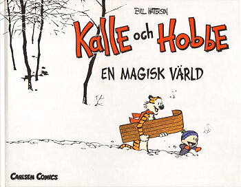 Kalle och Hobbe, En magisk värld