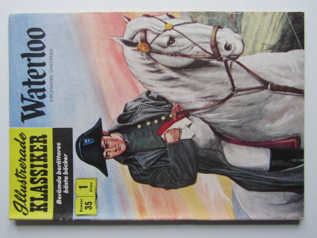 Illustrerade Klassiker 035 Waterloo 1:a uppl. Vg(+)