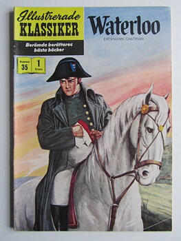 Illustrerade Klassiker 035 Waterloo 1:a uppl. Vg(+)