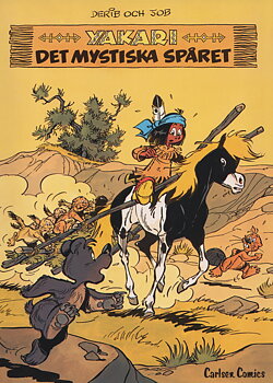 Yakari nr 10 Det mystiska spåret