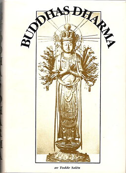 Buddhas Dharma, Salén Todde