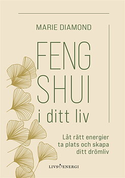 Feng shui i ditt liv, Diamond Marie