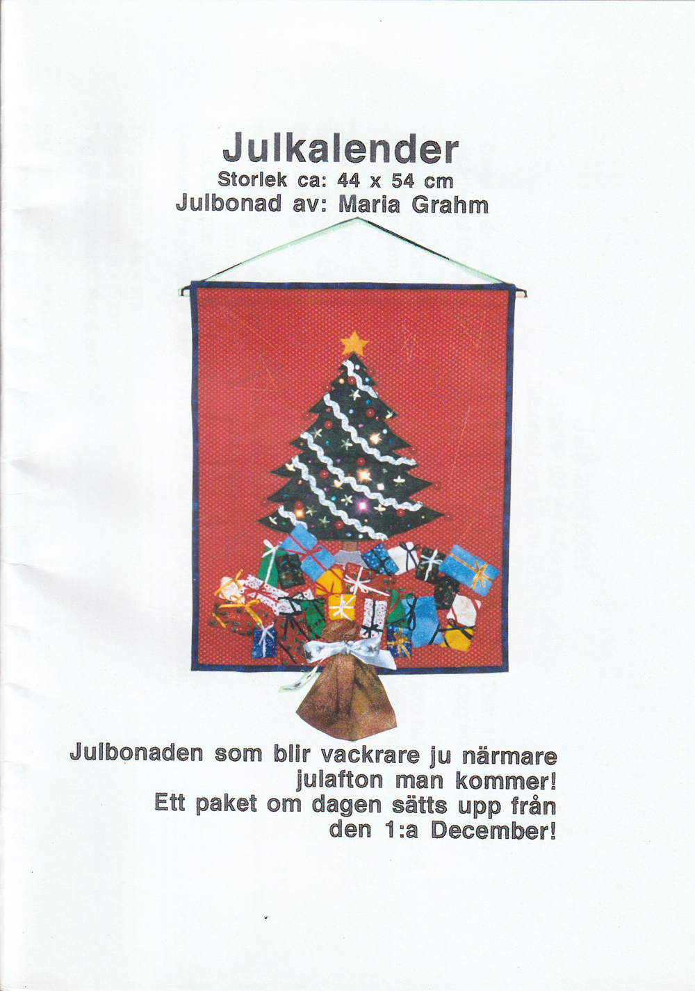 Mönster - Julkalender (väggbonad)