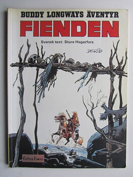 Buddy Longway 02 Fienden 1:a uppl.
