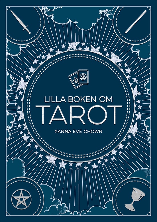 Lilla boken om tarot - Eve Chown Xanna