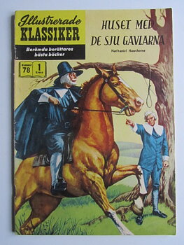 Illustrerade Klassiker 078 Huset med de sju gavlarna 1:a uppl Vg+