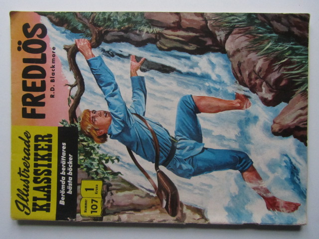 Illustrerade Klassiker 107 Fredlös 1:a uppl Fair