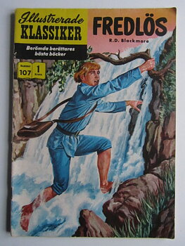 Illustrerade Klassiker 107 Fredlös 1:a uppl Fair