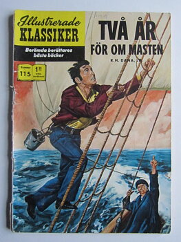 Illustrerade Klassiker 115 Två år för om masten 2:a uppl Good