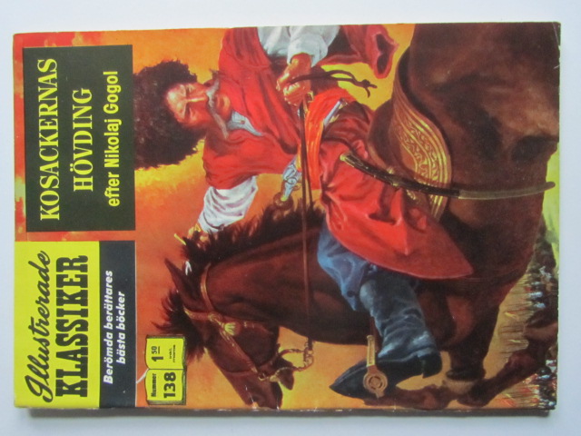 Illustrerade Klassiker 138 Kosackernas hövding 2:a uppl Fn-