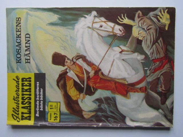 Illustrerade Klassiker 167 Kosackens hämnd 1:a uppl Vg