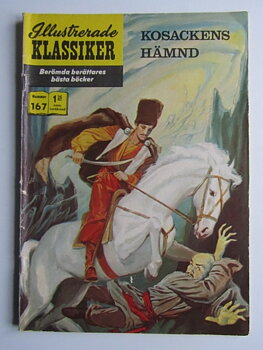 Illustrerade Klassiker 167 Kosackens hämnd 1:a uppl Vg