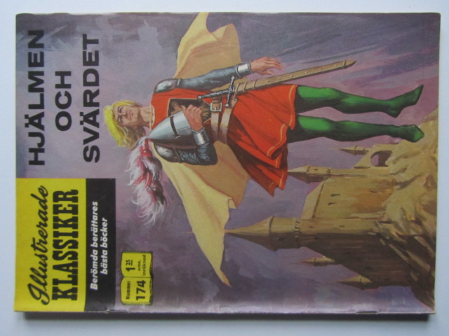 Illustrerade Klassiker 174 Hjälmen och svärdet 1:a uppl Vg