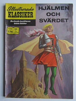 Illustrerade Klassiker 174 Hjälmen och svärdet 1:a uppl Vg