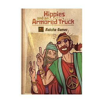 Banditos: Hippies and an Armored Truck