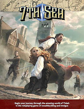 7th Sea RPG - Core Rulebook 2nd Edition