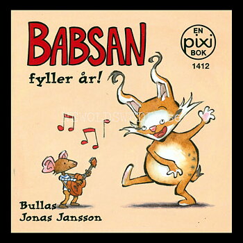Babsan fyller år! PIXI-BOK 1412 - P08
