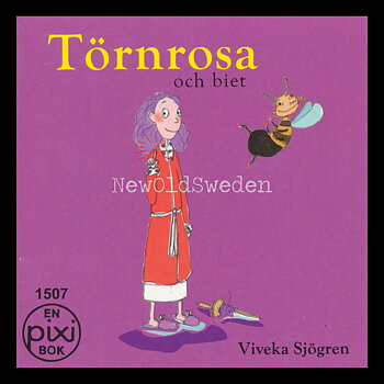 Törnrosa och biet - 1507 - P07