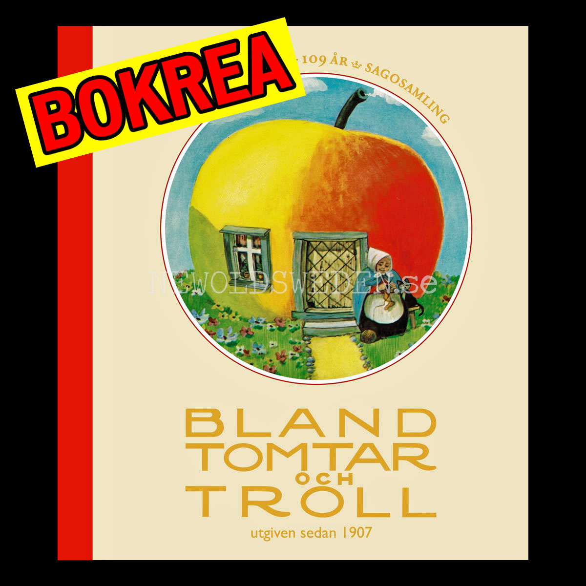 Bland tomtar och troll 2016 - 109 år -Utgiven sedan 1907  - H05