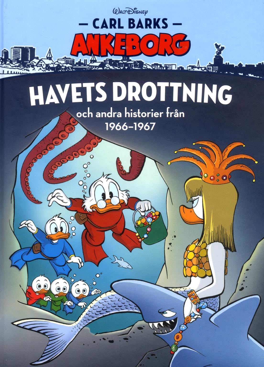 Carl Barks Ankeborg nr 18 Havets drottning 1966-67