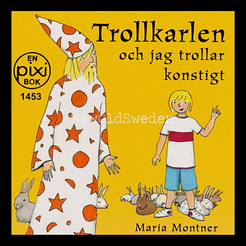 Trollkarlen och jag trollar konstigt PIXI-BOK 1453 - P02