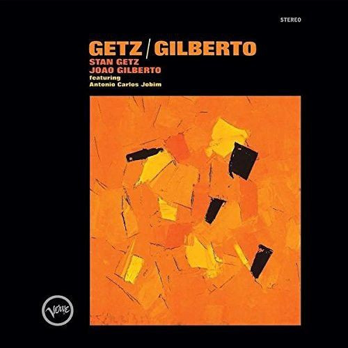 Getz / Gilberto Featuring Antonio Carlos Jobim