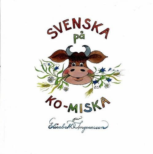 Svenska på ko-miska,  Elisabeth Ingvarsson - 2