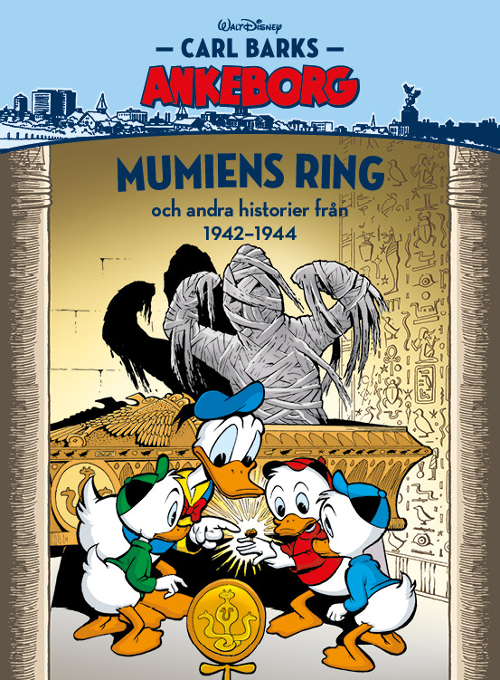 Carl Barks Ankeborg nr 19 Mumiens Ring 1942-44