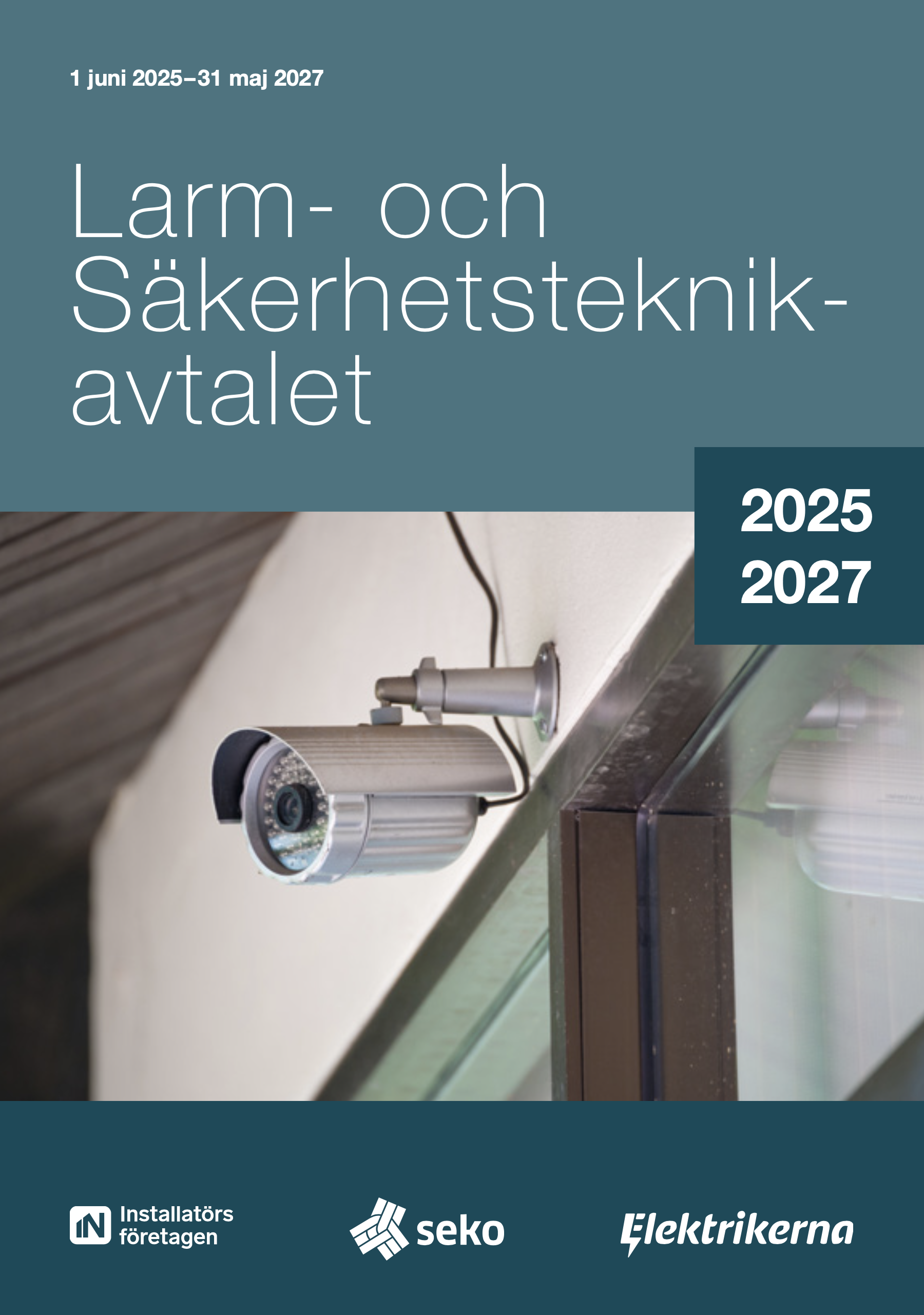 Larm- Säkerhetsteknikavtalet 2025-2027