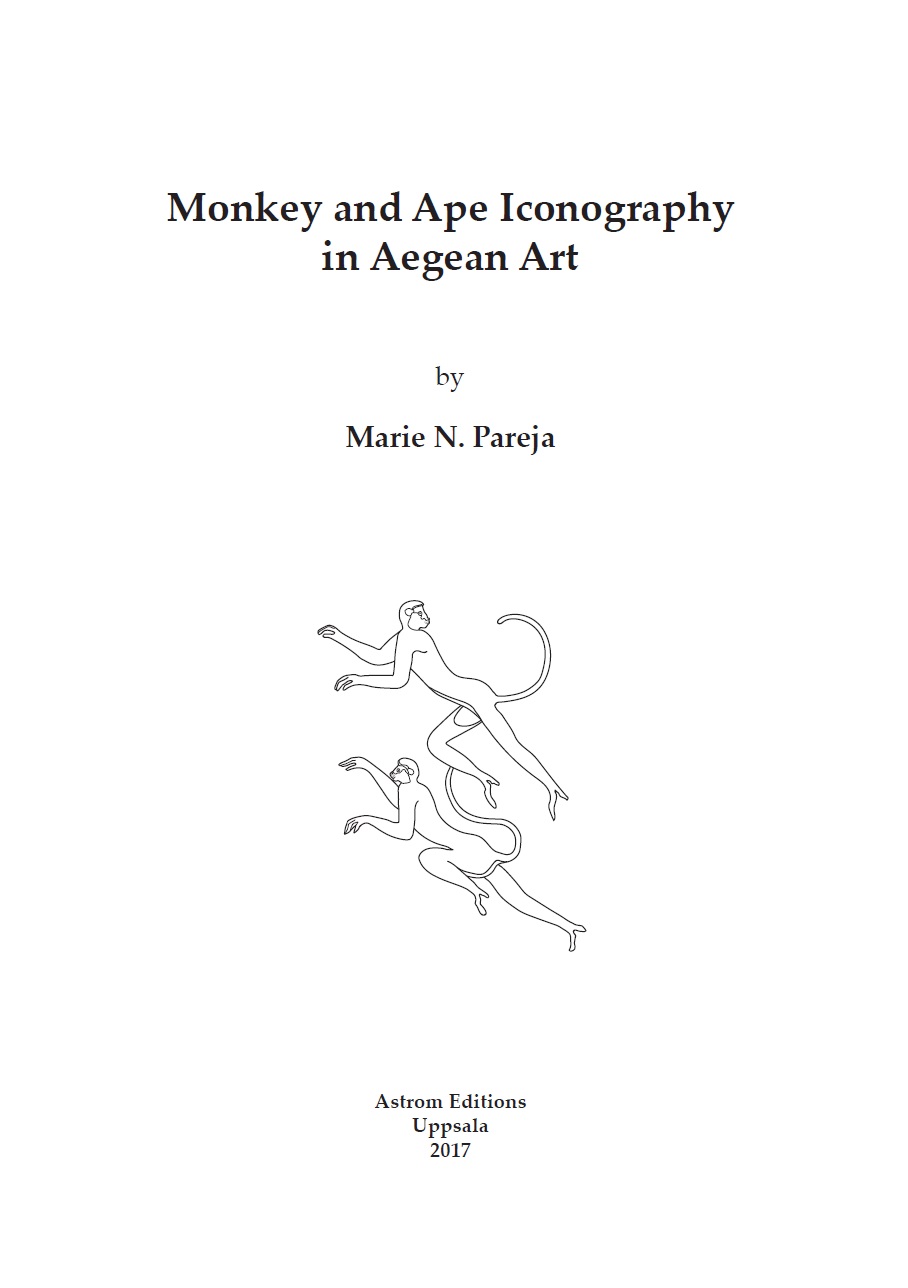 Monkey and Ape Iconography in Aegean Art.