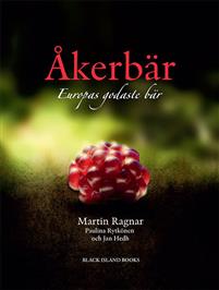 Åkerbärsboken - Europas godaste bär, inb. bok  