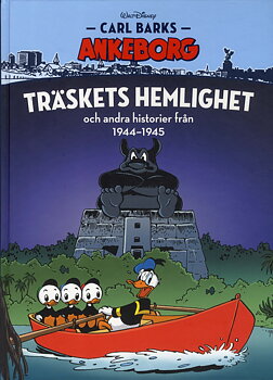 Carl Barks Ankeborg nr 20 Träskets hemlighet 1944-45