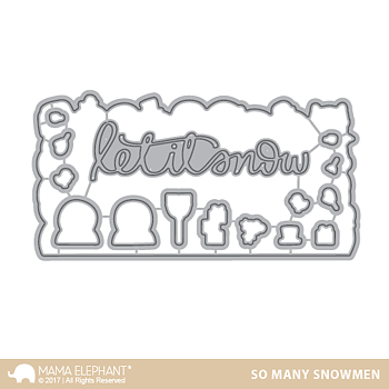 MAMA ELEPHANT- SO MANY SNOWMEN STAMP & DIE SET
