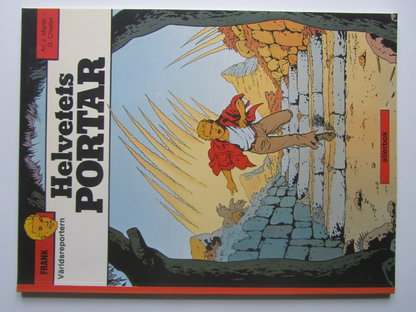 Frank Världsreportern 02 Helvetets portar