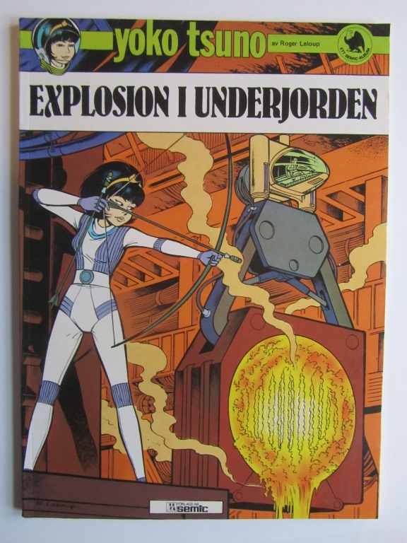 Yoko Tsuno 04 Explosion i underjorden